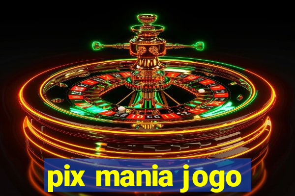 pix mania jogo